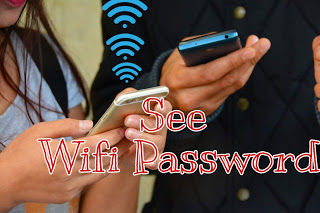 Wifi-Password-Show | How-To-See-Connected-Wifi-Password